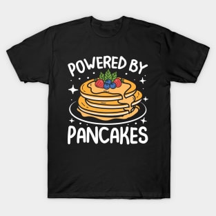 Powered By Pancakes T-Shirt